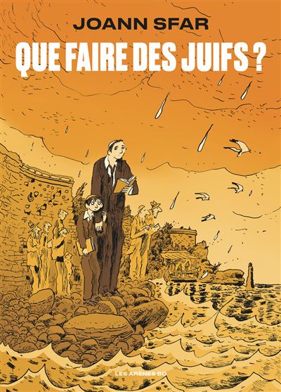 Joann SFAR Que faire des juifs.jpg (67 KB)