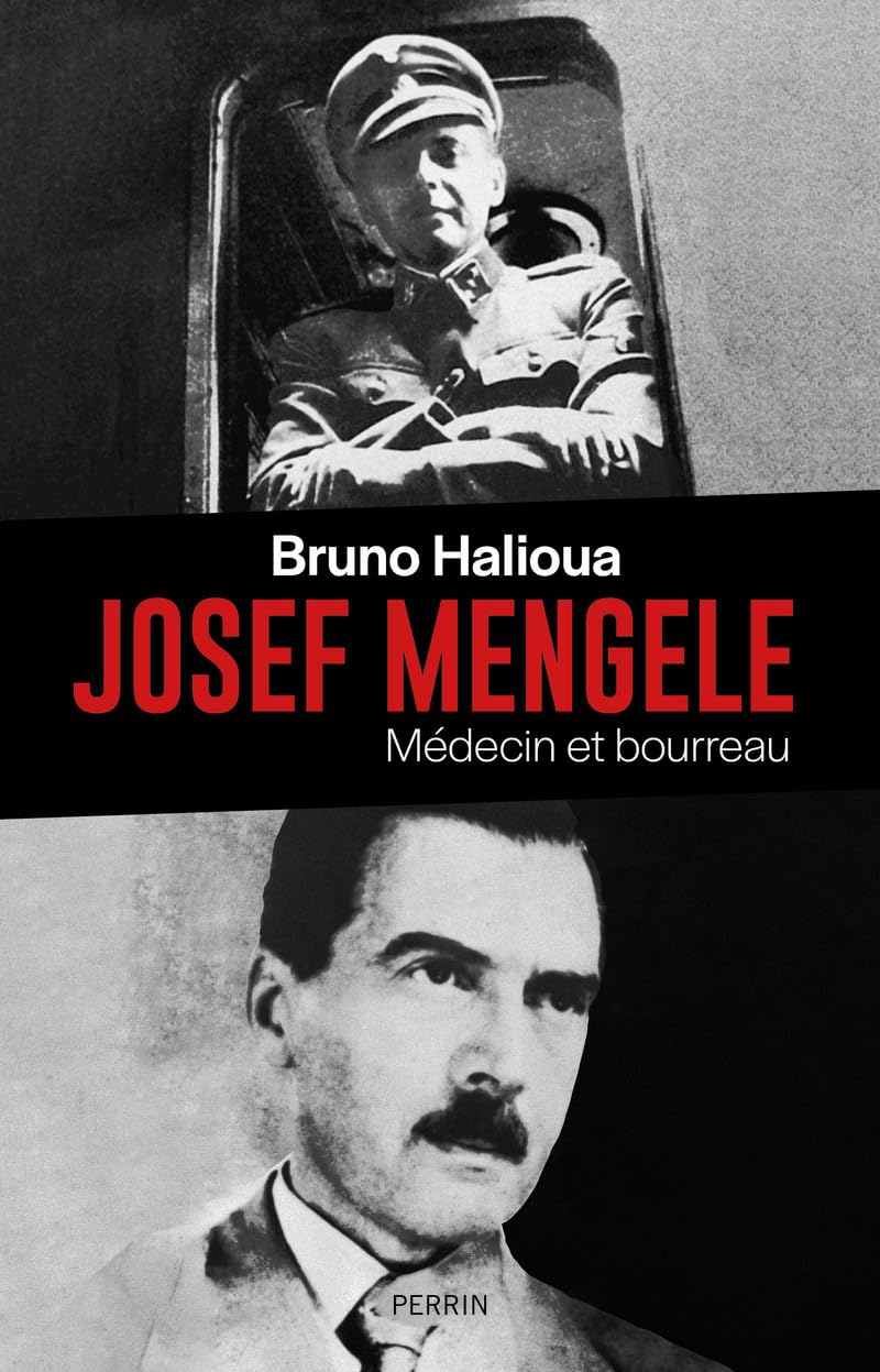 Josef Mengele m&eacute;decin et bourreau.jpg (101 KB)