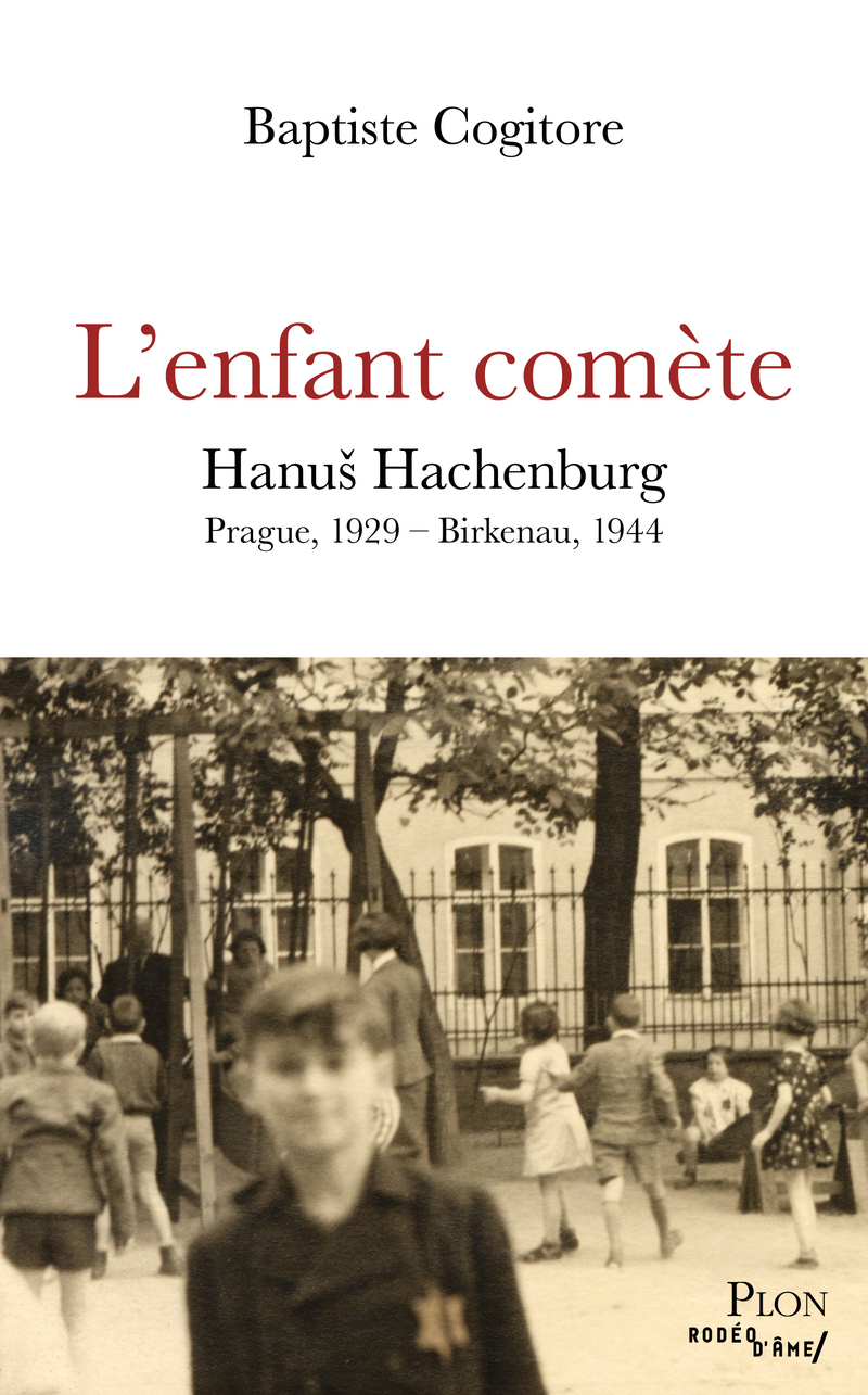 L'enfant com&egrave;te Hanus Hachenburg Prague, 1929 - Birkenau, 1944.jpg (642 KB)