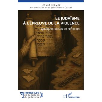 Le juda&iuml;sme &agrave; l'&eacute;preuve de la violence.jpg (17 KB)